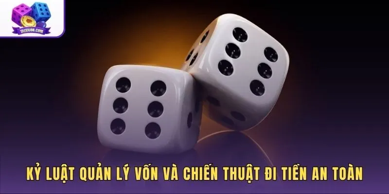 Tuyệt chiêu đánh xí ngầu cùng chiến thuật phân bổ tài chính